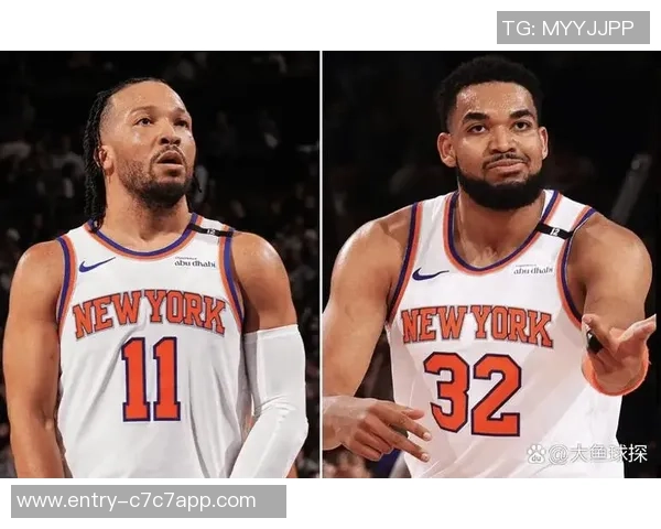 尼克斯黑马之谜揭秘布伦森与OG组合为何能创联盟最高净效率